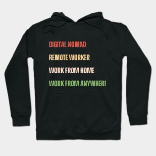 Digital Nomad Work Remotely Hoodie